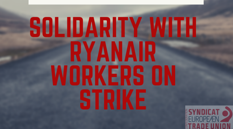 Solidarity with Ryanair workers on strike